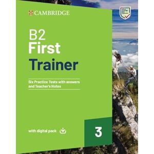 Cambridge University Press B2 First Trainer 3 Trainer with Answers with Digital Pack (FCE Practice Tests) Cambridge University Press B2 First Trainer 3 Trainer with Answers with Digital Pack (FCE Practice Tests)