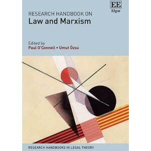 Research Handbook on Law and Marxism (Research Handbooks in Legal Theory series) Research Handbook on Law and Marxism (Research Handbooks in Legal Theory series)