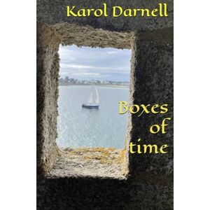 Darnell, Karol Boxes of time Darnell, Karol Boxes of time