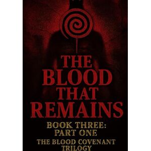 Publications, HK THE BLOOD THAT REMAINS (The Hollow Reign) Publications, HK THE BLOOD THAT REMAINS (The Hollow Reign)