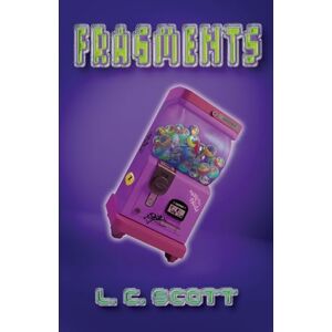 Scott Fragments (Wellsville) Scott Fragments (Wellsville)