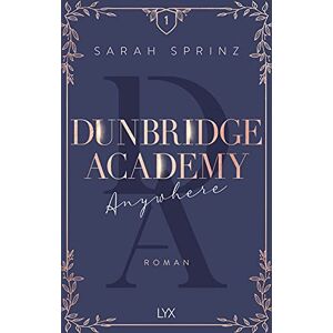 Sprinz, Sarah Dunbridge Academy Anywhere Sprinz, Sarah Dunbridge Academy Anywhere