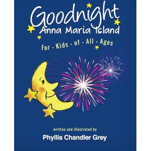 Grey, Ms. Phyllis Chandler Goodnight Anna Maria Island Grey, Ms. Phyllis Chandler Goodnight Anna Maria Island