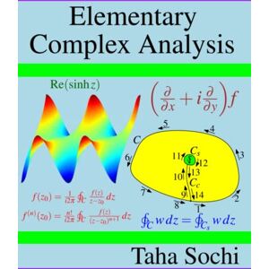 Sochi, Taha Elementary Complex Analysis Sochi, Taha Elementary Complex Analysis