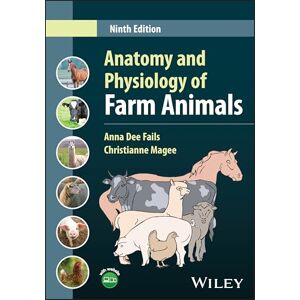 Fails, Anna Dee Anatomy and Physiology of Farm Animals Fails, Anna Dee Anatomy and Physiology of Farm Animals
