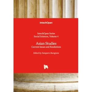 Philosophy Asian Studies Current Issues and Resolutions (Social Sciences) Philosophy Asian Studies Current Issues and Resolutions (Social Sciences)