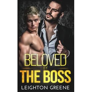 Greene, Leighton Beloved by the Boss (Morelli Family) Greene, Leighton Beloved by the Boss (Morelli Family)