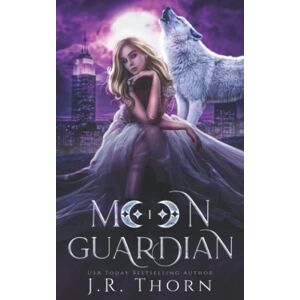 Thorn, J.R. Moon Guardian: Book One: A Rejected Mate Wolf Shifter Romance: 1 (Crescent Five) Thorn, J.R. Moon Guardian: Book One: A Rejected Mate Wolf Shifter Romance: 1 (Crescent Five)