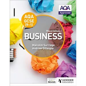Surridge, Malcolm AQA GCSE (9-1) Business, Third Edition Surridge, Malcolm AQA GCSE (9-1) Business, Third Edition