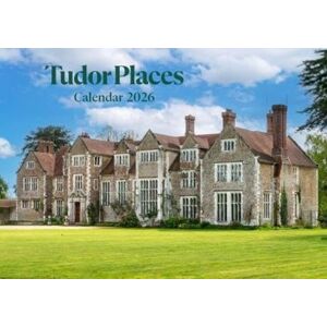 Times, Tudor Tudor Places Calendar 2026 Times, Tudor Tudor Places Calendar 2026