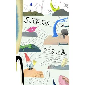 Press, Mercurius The Surreal-Absurd: A Collection of Contemporary Surrealist and Absurdist Poetry Press, Mercurius The Surreal-Absurd: A Collection of Contemporary Surrealist and Absurdist Poetry