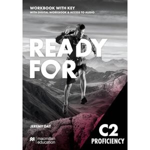 Day, Jeremy READY FOR C2 PROFICIENCY WB +KEY EPK Day, Jeremy READY FOR C2 PROFICIENCY WB +KEY EPK