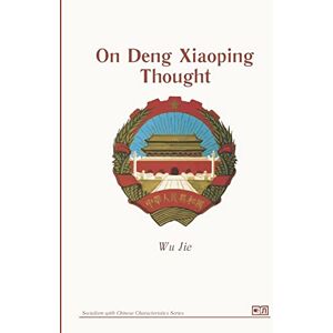 Jie, Wu On Deng Xiaoping Thought Jie, Wu On Deng Xiaoping Thought