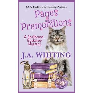 Whiting, J A Pages and Premonitions (A Spellbound Bookshop Mystery) Whiting, J A Pages and Premonitions (A Spellbound Bookshop Mystery)