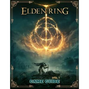 Dawn, Wilhelmine Elden Ring : Complete Gude Vol. 1: The Lands Between: Master weapons and collect more runes, Magic Spell, Ash of War and How to build all classes for the best, Everything you need to know Dawn, Wilhelmine Elden Ring : Complete Gude Vol. 1: The Lands Between: Master weapons and collect more runes, Magic Spell, Ash of War and How to build all classes for the best, Everything you need to know