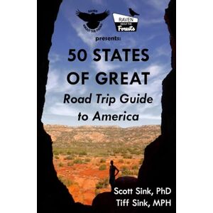 Scott 50 States of Great: Road Trip Guide to America Scott 50 States of Great: Road Trip Guide to America