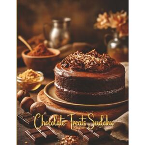 Maze Chocolate Treats Sudoku: A Delicious Collection of 1,000+ Easy to Medium Sudoku Puzzles for Adults Maze Chocolate Treats Sudoku: A Delicious Collection of 1,000+ Easy to Medium Sudoku Puzzles for Adults