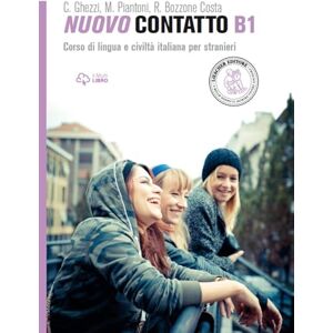 Bozzone Costa, Rosella New contact. Italian language and civilization course for foreigners. Level B1: Volume B1 (Manual + Online Audio) Bozzone Costa, Rosella New contact. Italian language and civilization course for foreigners. Level B1: Volume B1 (Manual + Online Audio)