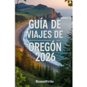 RoamWrite Guía de Viajes de Oregón 2026: Senderos vibrantes, maravillas apacibles y la esencia del Noroeste del Pacífico. RoamWrite Guía de Viajes de Oregón 2026: Senderos vibrantes, maravillas apacibles y la esencia del Noroeste del Pacífico.