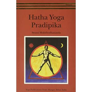 Swami Muktibodhananda Hatha Yoga Pradipika Swami Muktibodhananda Hatha Yoga Pradipika