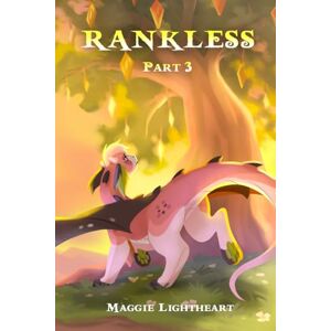 Lightheart, Maggie Rankless: Part Three (Rankless Graphic Novel) Lightheart, Maggie Rankless: Part Three (Rankless Graphic Novel)