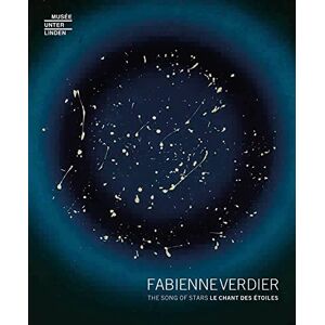 B. Baucher Fabienne Verdier: The Song of Stars B. Baucher Fabienne Verdier: The Song of Stars