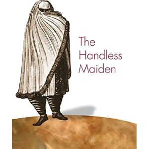 Perry, Mary Elizabeth The Handless Maiden: Moriscos and the Politics of Religion in Early Modern Spain (Jews, Christians, and Muslims from the Ancient to the Modern World): 22 Perry, Mary Elizabeth The Handless Maiden: Moriscos and the Politics of Religion in Early Modern Spain (Jews, Christians, and Muslims from the Ancient to the Modern World): 22