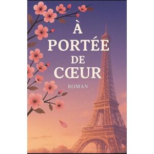 HIEN, M MADOU PORTEE DE COEUR: AIMER A DISTANCE HIEN, M MADOU PORTEE DE COEUR: AIMER A DISTANCE