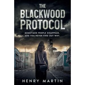 Martin, Henry The Blackwood Protocol Martin, Henry The Blackwood Protocol
