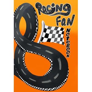 Press, Rockos Racing Fan Notebook: A Great Tool for Recording Race Day Events, Track Your Favorite Drivers and All the Wins; Write and Save Lasting Memories. Because Racing Is My Sport Press, Rockos Racing Fan Notebook: A Great Tool for Recording Race Day Events, Track Your Favorite Drivers and All the Wins; Write and Save Lasting Memories. Because Racing Is My Sport
