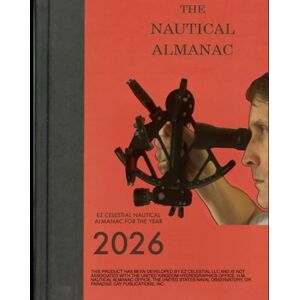 EZ Celestial LLC 2026 EZ Celestial Nautical Almanac EZ Celestial LLC 2026 EZ Celestial Nautical Almanac