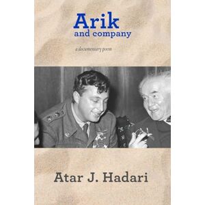 Hadari, Atar Arik and Company: A Documentary Poem: 48 (Jewish Poetry Project) Hadari, Atar Arik and Company: A Documentary Poem: 48 (Jewish Poetry Project)