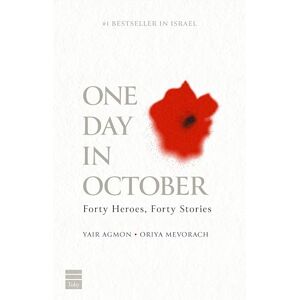 One Day in October: Forty Heroes, Forty Stories One Day in October: Forty Heroes, Forty Stories
