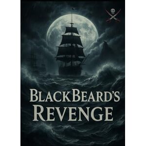 Smith, Faith BlackBeard's Revenge Smith, Faith BlackBeard's Revenge