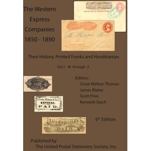 Thomas, Oscar Melton The Western Express Companies 1850-1890 Vol 2 Thomas, Oscar Melton The Western Express Companies 1850-1890 Vol 2