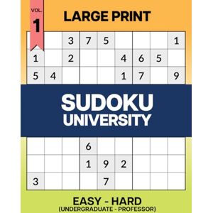 Entertainment, LobsterBunny Large Print Sudoku University Undergraduate Professor Vol. 1: Easy to Hard Sudoku Book – 200+ Mixed Difficulty 9x9 Puzzles with Solutions for ... Undergraduate–Professor Series (Easy → Hard)) Entertainment, LobsterBunny Large Print Sudoku University Undergraduate Professor Vol. 1: Easy to Hard Sudoku Book – 200+ Mixed Difficulty 9x9 Puzzles with Solutions for ... Undergraduate–Professor Series (Easy → Hard))