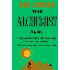 JONSON, BEN The Alchemist: A Play JONSON, BEN The Alchemist: A Play