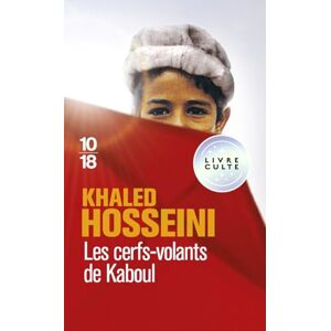 Hosseini, Khaled Les Cerfs-volant De Kaboul (Littérature étrangère) Hosseini, Khaled Les Cerfs-volant De Kaboul (Littérature étrangère)