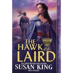 King, Susan The Hawk Laird (Celtic Hearts) King, Susan The Hawk Laird (Celtic Hearts)
