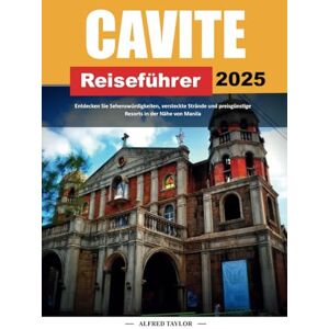 Taylor CAVITE REISEFÜHRER 2025: Entdecken Sie Sehenswürdigkeiten, versteckte Strände und preisgünstige Resorts in der Nähe von Manila Taylor CAVITE REISEFÜHRER 2025: Entdecken Sie Sehenswürdigkeiten, versteckte Strände und preisgünstige Resorts in der Nähe von Manila