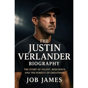James, Job sports success mindset biography: The Story of Talent, Resilience, and the Pursuit of Greatness James, Job sports success mindset biography: The Story of Talent, Resilience, and the Pursuit of Greatness