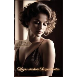 Mandarin, Maya Mayas Schneckchen: Mayas sinnliche Sexgeschichten, erotische Kurzgeschichten ab 18, unzensiert, Tabu. Affären, Seitensprünge Mandarin, Maya Mayas Schneckchen: Mayas sinnliche Sexgeschichten, erotische Kurzgeschichten ab 18, unzensiert, Tabu. Affären, Seitensprünge