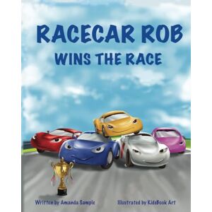 Sample, Amanda Racecar Rob Wins the Race Sample, Amanda Racecar Rob Wins the Race