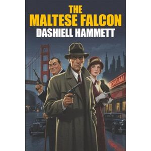 Hammett, Dashiell The Maltese Falcon Hammett, Dashiell The Maltese Falcon