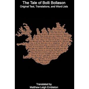 Anon (Tr M L Embleton) The Tale of Bolli Bollason Anon (Tr M L Embleton) The Tale of Bolli Bollason