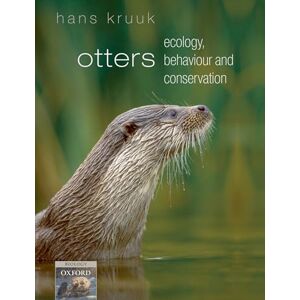 Kruuk, Hans Otters: ecology, behaviour and conservation Kruuk, Hans Otters: ecology, behaviour and conservation