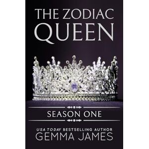 James, Gemma The Zodiac Queen: Season One (Zodiac Queen Seasons) James, Gemma The Zodiac Queen: Season One (Zodiac Queen Seasons)