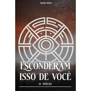 Roa, Dani Esconderam isso de você – O início Roa, Dani Esconderam isso de você – O início