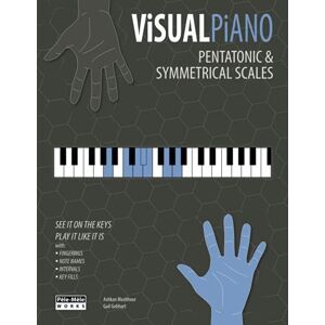 Mashhour, Ashkan VISUAL PIANO: Pentatonic & Symmetrical Scales (piano series) Mashhour, Ashkan VISUAL PIANO: Pentatonic & Symmetrical Scales (piano series)