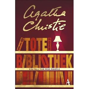 Christie, Agatha Die Tote in der Bibliothek: Ein Fall für Miss Marple Christie, Agatha Die Tote in der Bibliothek: Ein Fall für Miss Marple